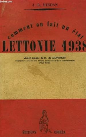 Seller image for COMMENT ON FAIT UN ETAT LETTONIE 1938 for sale by Le-Livre