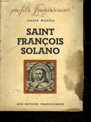 Seller image for SAINT FRANCOIS SOLANO for sale by Le-Livre