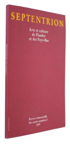 Bild des Verkufers fr Septentrion, Arts, lettres et culture de Flandre et des Pays-Bas, 26e anne, n3 zum Verkauf von Abraxas-libris