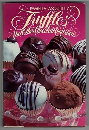 Seller image for Truffles and Other Chocolate Confections for sale by cookbookjj