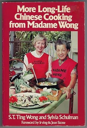 Immagine del venditore per More Long-Life Chinese Cooking from Madame Wong venduto da cookbookjj