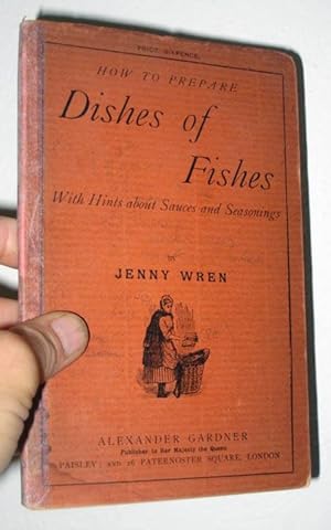 Bild des Verkufers fr How To Prepare Dishes of Fishes zum Verkauf von cookbookjj