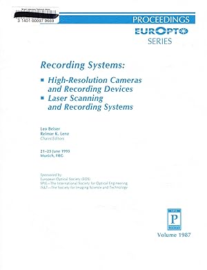 Recording Systems: High-Resolution Cameras and Recording Devices; Laser Scanning and Recording Sy...