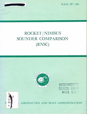 ROCKET / NIMBUS SOUNDER COMPARISON (RNSC), NASA SP-296, meeting report 23-24 March, 1971, Wallops...