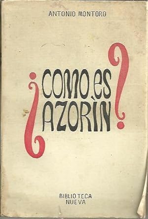 Imagen del vendedor de COMO ES AZORIN? (DATOS Y OPINIONES PARA SU BIOGRAFIA). a la venta por Librera Javier Fernndez