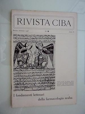 Seller image for RIVISTA CIBA Basilea, Febbraio 1948 n. 9 Anno II - I FONDAMENTI LETTERARI DELLA FARMACOLOGIA ARABA" for sale by Historia, Regnum et Nobilia
