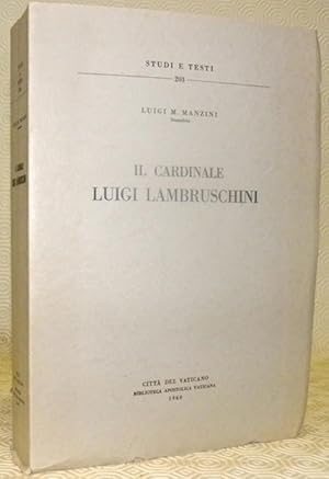 Seller image for Il Cardinale Luigi Lambruschini. Studi e Testi 203. for sale by Bouquinerie du Varis