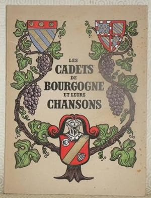 Seller image for Les cadets de Bourgogne et leurs chansons. Illustrations de Maurice Albe. Paul-Emile Cadilhac en guise de prface. for sale by Bouquinerie du Varis
