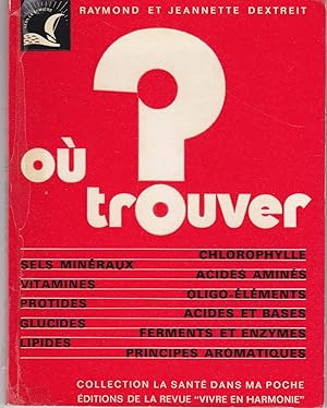 Seller image for O trouver? for sale by le livre ouvert. Isabelle Krummenacher