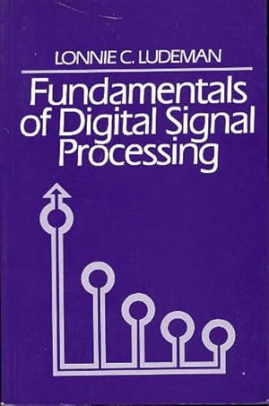 Image du vendeur pour Fundamentals of digital signal processing mis en vente par L'ivre d'Histoires