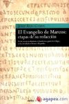 El Evangelio de Marcos: etapas de su redacción