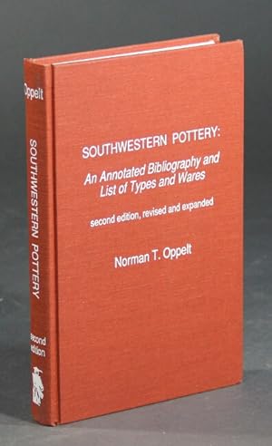 Image du vendeur pour Southwestern pottery: an annotated bibliography and list of types and wares mis en vente par Rulon-Miller Books (ABAA / ILAB)