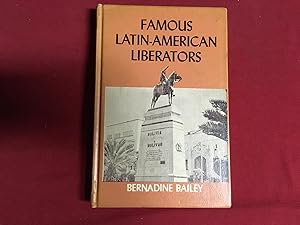 Image du vendeur pour FAMOUS LATIN-AMERICAN LIBERATORS mis en vente par Betty Mittendorf /Tiffany Power BKSLINEN