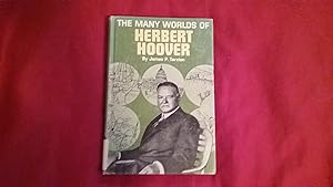 Immagine del venditore per THE MANY WORLDS OF HERBERT HOOVER venduto da Betty Mittendorf /Tiffany Power BKSLINEN
