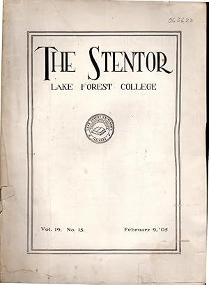 Seller image for The Stentor (Lake Forest College) Volume XIX (19). No. 15: February 5, 1905 for sale by Dorley House Books, Inc.