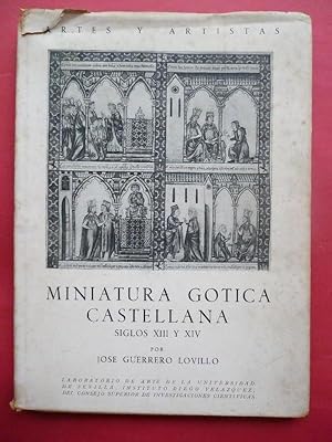 Seller image for Miniatura Gtica Castellana, Siglos XIII y XIV. for sale by Carmichael Alonso Libros