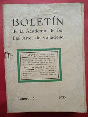 Bild des Verkufers fr Boletn de la Academia de Bellas Artes de Valladolid. Ao 1936, n 15. zum Verkauf von Carmichael Alonso Libros