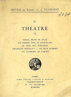 Seller image for OEUVRES COMPLETES DE ROBERT DE LA VILLEHERVE, IX, THEATRE, VI for sale by Le-Livre