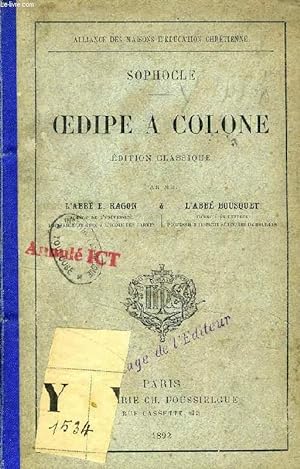 Bild des Verkufers fr OEDIPE A COLONNE, EDITION CLASSIQUE zum Verkauf von Le-Livre
