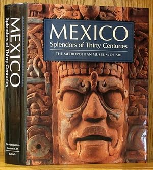 Image du vendeur pour Mexico: Splendors of Thirty Centuries mis en vente par Schroeder's Book Haven