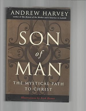 Image du vendeur pour SON OF MAN. The Mystical Path To Christ. Illustrations By Eryk Hanut. mis en vente par Chris Fessler, Bookseller