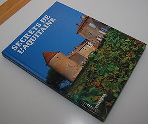 Image du vendeur pour Secrets de l'Aquitaine mis en vente par Pare Yannick