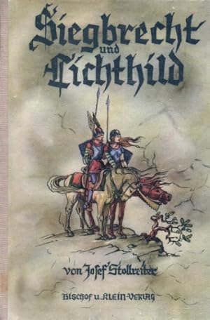 Bild des Verkufers fr Siegbrecht und Lichthild. zum Verkauf von Antiquariat an der Nikolaikirche