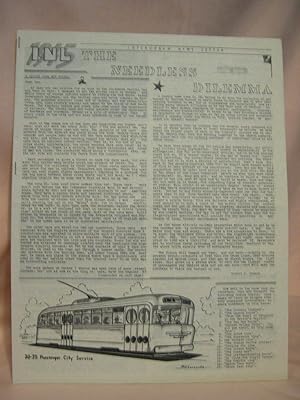 Bild des Verkufers fr INL: THE NEEDLESS DILEMMA: - INTERUBAN NEWS LETTER - FEBRUARY, 1945 zum Verkauf von Robert Gavora, Fine & Rare Books, ABAA