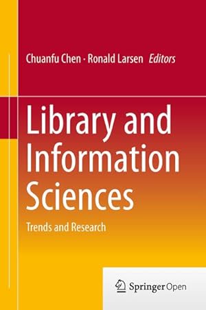 Seller image for Library and Information Sciences for sale by BuchWeltWeit Ludwig Meier e.K.