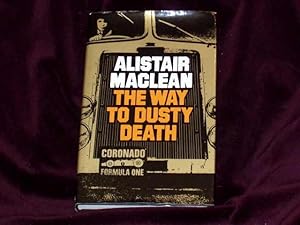 Seller image for The Way to Dusty Death; for sale by Wheen O' Books