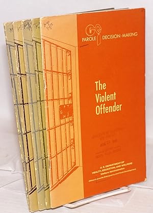 Imagen del vendedor de Parole decision-making: The violent offender; The sentencing and parole process; Personal characteristics and parole outcome;The alcoholic offender; The control and treatment of narcotic use [5 issues] a la venta por Bolerium Books Inc.