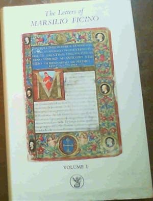 The Letters of Marsilio Ficino: Volume 1