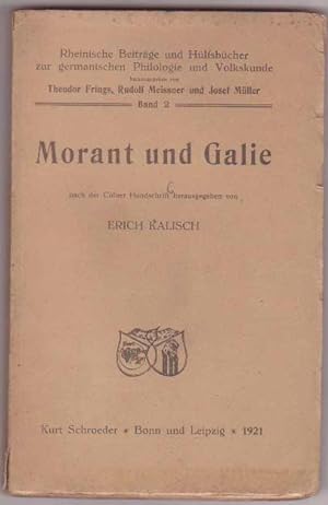 Bild des Verkufers fr Morant und Galie nach der Clner Handschrift zum Verkauf von Kultgut