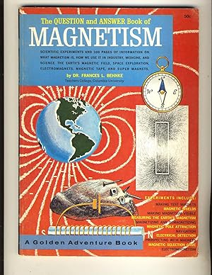 Imagen del vendedor de The Question and Answer Book of Magnetism a la venta por Richard Lemay