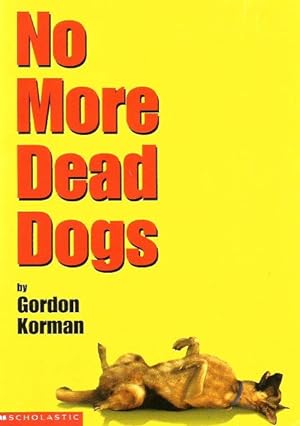 Image du vendeur pour NO MORE DEAD DOGS mis en vente par Grandmahawk's Eyrie