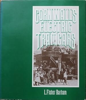 CORNWALL'S ELECTRIC TRAMCARS