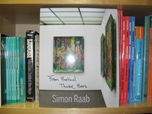 Image du vendeur pour Simon Raab: From Behind These Bars mis en vente par PsychoBabel & Skoob Books