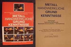 Bild des Verkufers fr Metall Handwerkliche Grundkenntnisse zum Verkauf von Buchantiquariat Uwe Sticht, Einzelunter.