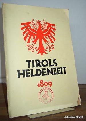 Bild des Verkäufers für Tirols Heldenzeit vor 150 Jahren. zum Verkauf von Antiquariat Christian Strobel (VDA/ILAB)