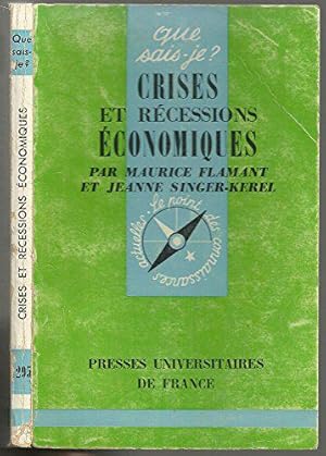 Imagen del vendedor de Crises et recessions economiques a la venta por JLG_livres anciens et modernes