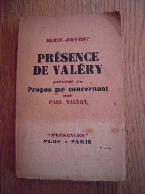 Seller image for Berne-Joffroy. Prsence de Valry : . Prcd de Propos me concernant, par Paul Valry for sale by JLG_livres anciens et modernes