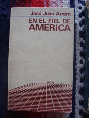 Bild des Verkufers fr En el fiel de Amrica. Estudios de Literatura Hispanoamericana zum Verkauf von Libros del cuervo