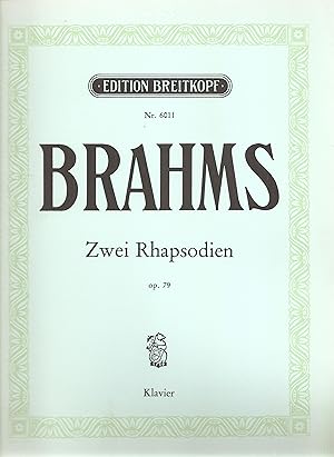 Bild des Verkufers fr Zwei Rhapsodien fr Klavier/ Two Rhapsodies for the Piano Op. 79 zum Verkauf von Snow Crane Media