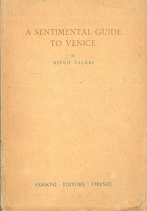 A Sentimental guide to Venice