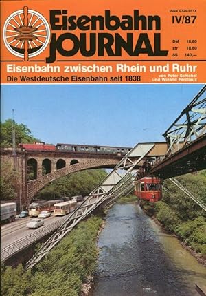 Eisenbahn Journal. IV/87. Eisenbahn zwischen Rhein und Ruhr. Die Westdeutsche Eisenbahn seit 1838.