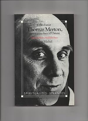 Thomas MERTON, Un Trappiste Face à L'orient