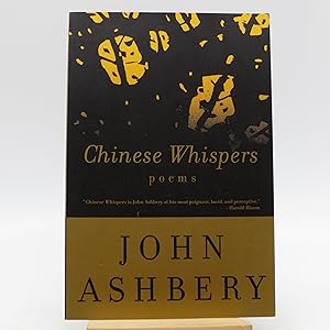 Seller image for Chinese Whispers: Poems (First Edition) for sale by Shelley and Son Books (IOBA)