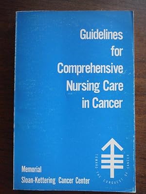 Imagen del vendedor de Guidelines for Comprehensive Nursing Care in Cancer a la venta por Imperial Books and Collectibles