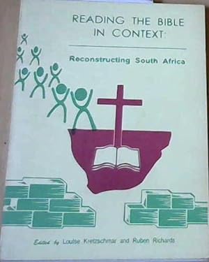 Bild des Verkufers fr Reading the Bible in Context; Reconstructing South Africa zum Verkauf von Chapter 1