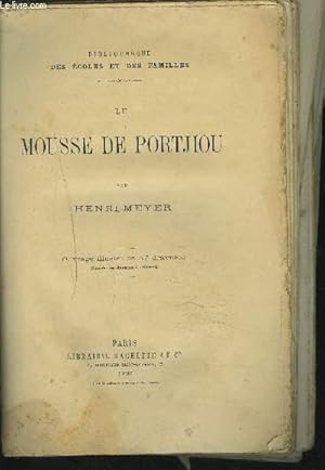 Seller image for LE MOUSSE DE PORTJIOU. for sale by Le-Livre